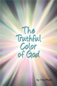 Truthful Color of God