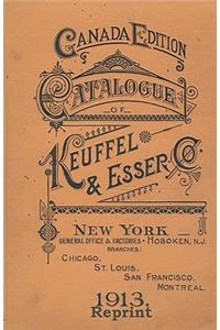 Catalogue of Keuffel and Esser 1913 Reprint