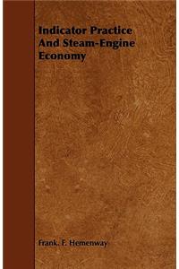 Indicator Practice and Steam-Engine Economy