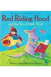 Red Riding Hood and the Sweet Little Wolf