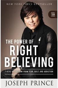 The Power of Right Believing