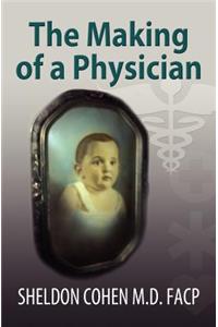 The Making of a Physician