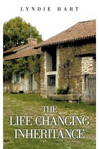 The Life Changing Inheritance