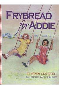 Frybread for Addie