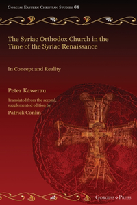 Syriac Orthodox Church in the Time of the Syriac Renaissance