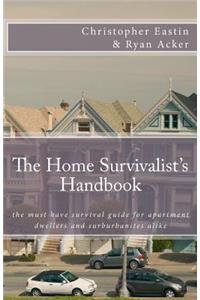 Home Survivalist's Handbook