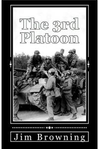 The 3rd Platoon