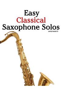 Easy Classical Saxophone Solos