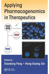 Applying Pharmacogenomics in Therapeutics