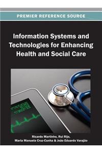 Information Systems and Technologies for Enhancing Health and Social Care