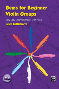 Gems for Beginner Violin Groups: Book & Online Audio