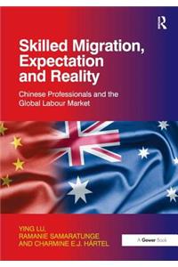 Skilled Migration, Expectation and Reality