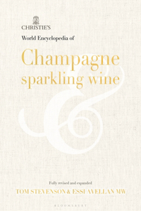 Christie's Encyclopedia of Champagne and Sparkling Wine