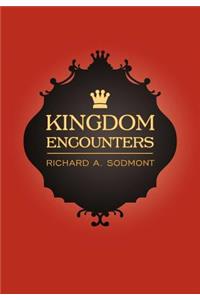 Kingdom Encounters