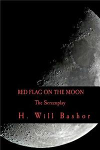Red Flag on the Moon