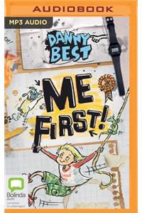 Me First!