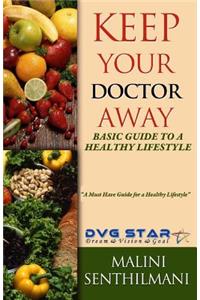Keep Your Doctor Away