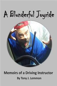 Blunderful Joyride