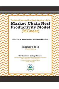 Technical Manual for Basic Version of the Markov Chain Nest Productivity Model (MCnest)
