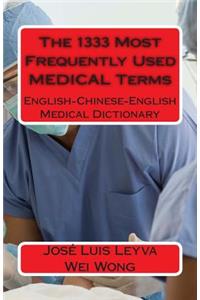 The 1333 Most Frequently Used Medical Terms