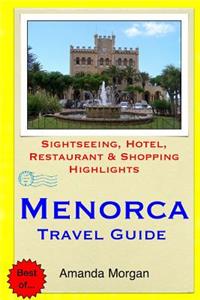 Menorca Travel Guide