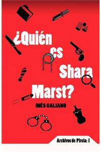 ¿Quién es Shara Marst?