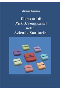 Elementi Di Risk Management Nelle Aziende Sanitarie