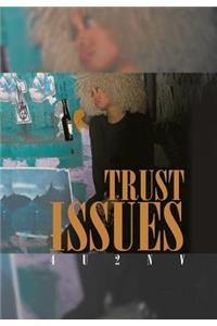 Trust Issues