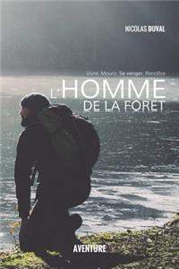 L'Homme de la foret