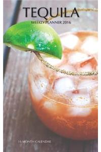 Tequila Weekly Planner 2016