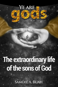 Ye are gods