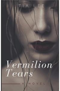 Vermilion Tears