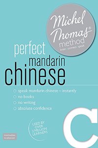 Intermediate Mandarin Chinese New Edition (Learn Mandarin Chinese with the Michel Thomas Method)