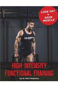 High Intensity Functional Training