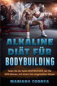 ALKALINE DIAT Fur BODYBUILDING