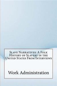 Slave Narratives