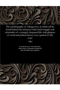 The Autobiography of a Beggar Boy