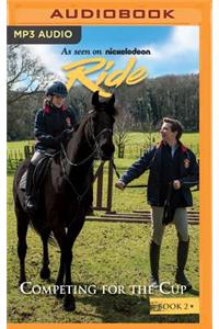 Ride: Competing for the Cup