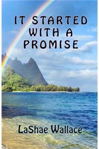 It Started with a Promise