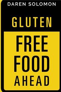 Gluten Free Food Ahead