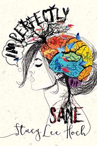 Imperfectly Sane