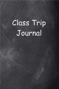 Class Trip Journal Chalkboard Design
