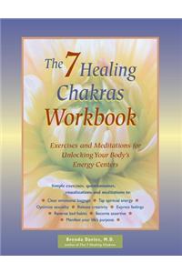 The 7 Healing Chakras Workbook