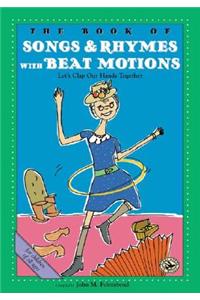 Book of Songs & Rhymes with Beat Motions