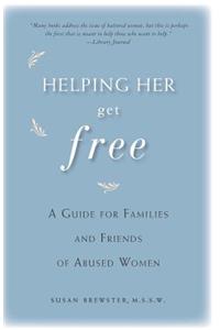 Helping Her Get Free