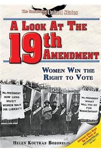 A Look at the Nineteenth Amendment