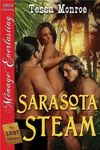 Sarasota Steam [The Lost Collection] (Siren Publishing Menage Everlasting)