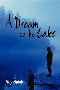 Dream on the Lake