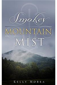 Smokey Mountain Mist