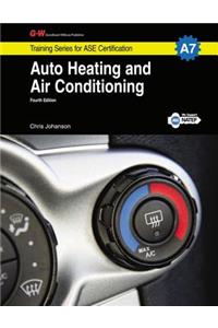 Auto Heating and Air Conditioning Workbook, A7